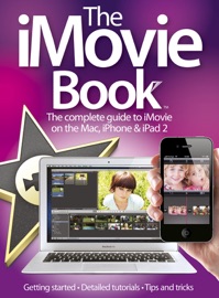 The iMovie Book - Imagine Publishing