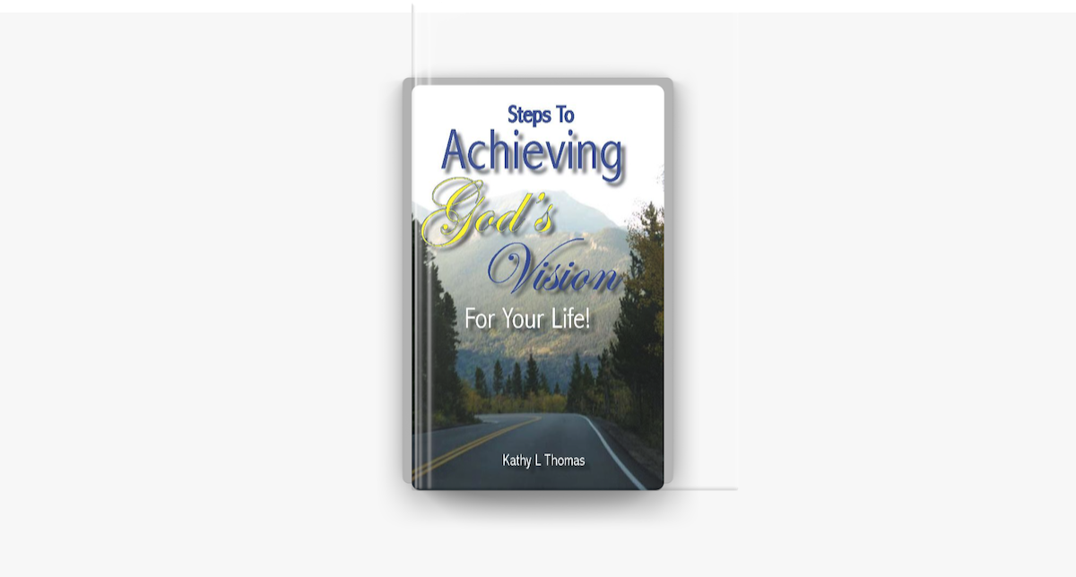 ‎Steps To Achieving God's Vision For Your Life on Apple Books