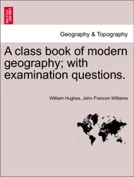 Read: A class book of modern Book geography; with examination questions.