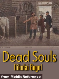 Dead Souls - C. J. Hogarth & Nikolai Gogol