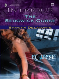 The Sedgwick Curse - Shawna Delacorte