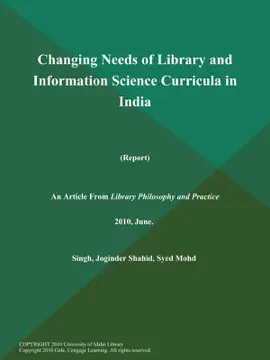 Read: Changing Needs Book of Library and Information Science Curricula in India (Report)