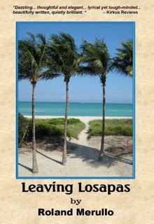 Leaving Losapas by Roland Merullo