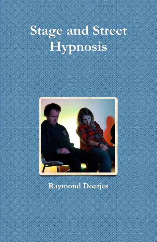 Stage and Street Hypnosis