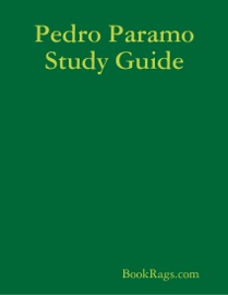 Pedro Paramo Study Guide - BookRags.com