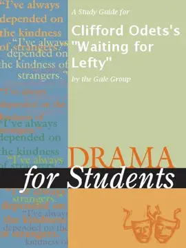 A Study Guide for Clifford Odets's "Waiting for Lefty"