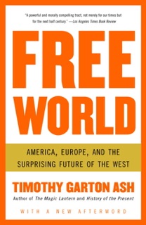 Free World by Timothy Garton Ash