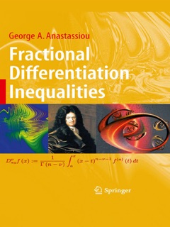 Fractional Differentiation Inequalities by George A. Anastassiou