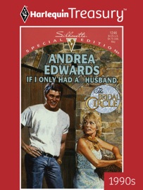 IF I ONLY HAD A... HUSBAND - Andrea Edwards