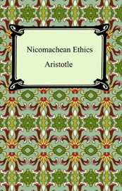 Nicomachean Ethics - Aristotle
