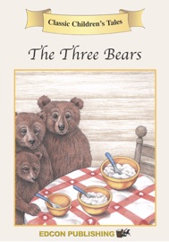 The Three Bears (Enhanced Version) - Edcon Publishing Group