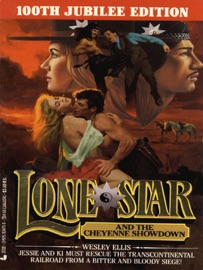 Lone star and the cheyenne showdown #100