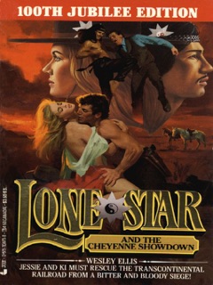 Lone star and the cheyenne showdown #100 by Wesley Ellis
