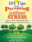 101 Tips from Parenting Without Stress