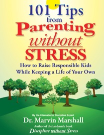 101 Tips from Parenting Without Stress