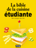 La bible de la cuisine étudiante - Esi