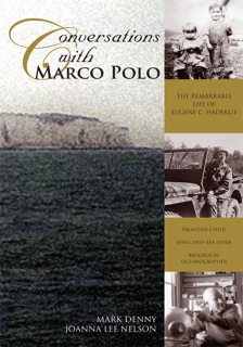 Conversations with Marco Polo by Mark Denny & Joanna Lee Nelson