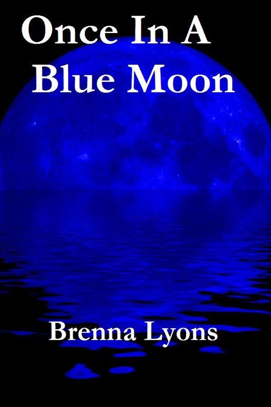 Once In A Blue Moon