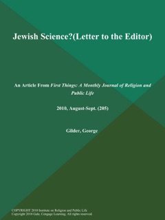 Jewish Science? (Letter to the Editor) by George Gilder