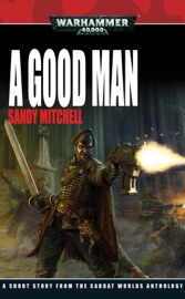 A Good Man - Sandy Mitchell
