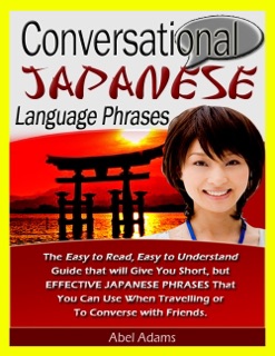 Conversational Japanese by Abel Adams