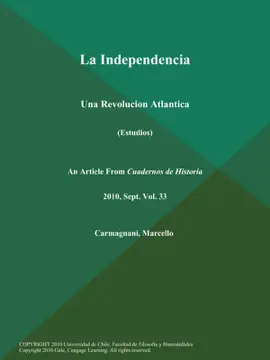 Read: La Independencia: Una Revolucion Atlantica (Estudios) Book