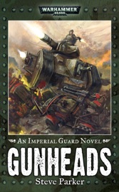 Gunheads - Steve Parker