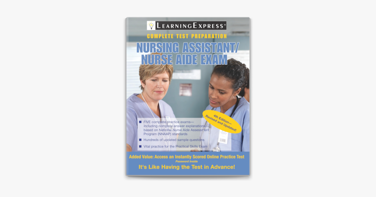 ‎Nursing Assistant / Nursing Aide Exam, 4th Edition by LearningExpress Editors on Apple Books