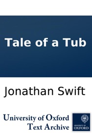 Tale of a Tub - Jonathan Swift