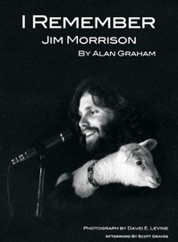 I Remember Jim Morrison - Alan Graham