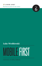 Mobile First - Luke Wroblewski Cover Art