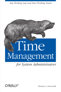 Time Management for System Administrators - Thomas A. Limoncelli Cover Art