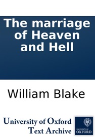 The marriage of Heaven and Hell - William Blake