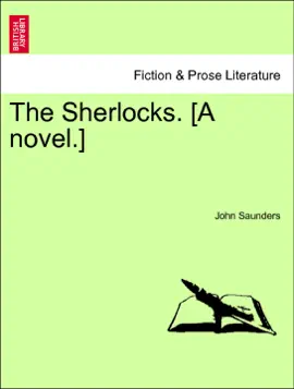 The Sherlocks. [A novel.]