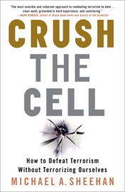 Crush the Cell - Michael A. Sheehan