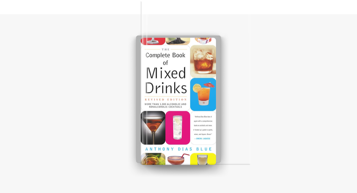 The Ultimate Bar Book: the Comprehensive Guide to over 1,000 Cocktails  (Cocktail Book, Bartender Book, Mixology Book, Mixed Drinks Recipe Book) by
