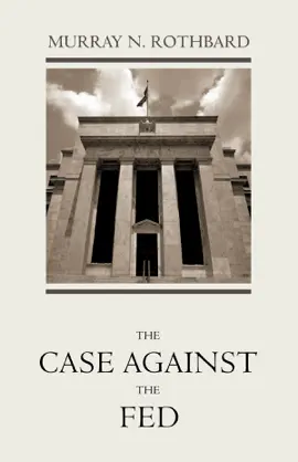 Read: The Case Book Against the Fed