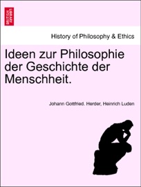 Ideen zur Philosophie der Geschichte der Menschheit. Dritte Auflage, Erster Band