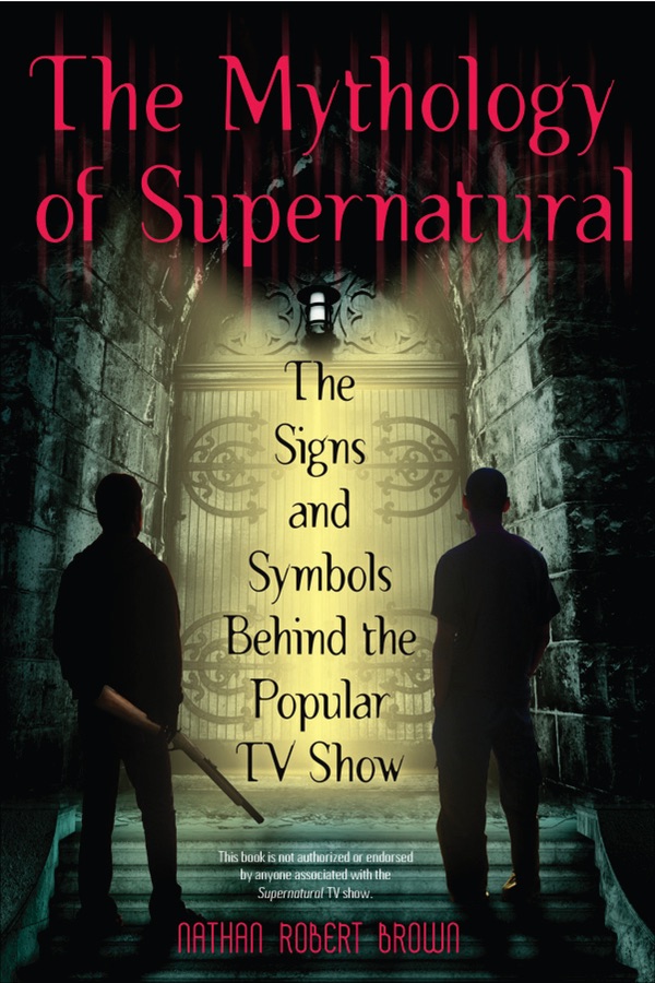 The Mythology of Supernatural cover