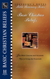 Basic Christian Beliefs - David S. Dockery