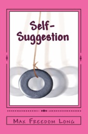 Self-Suggestion - Max Freedom Long