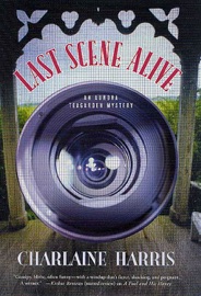Last Scene Alive - Charlaine Harris