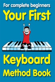 Your First Keyboard Method Book - Music Sales