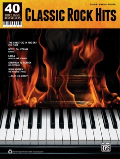 40 Sheet Music Bestsellers: Classic Rock Hits by Alfred Music