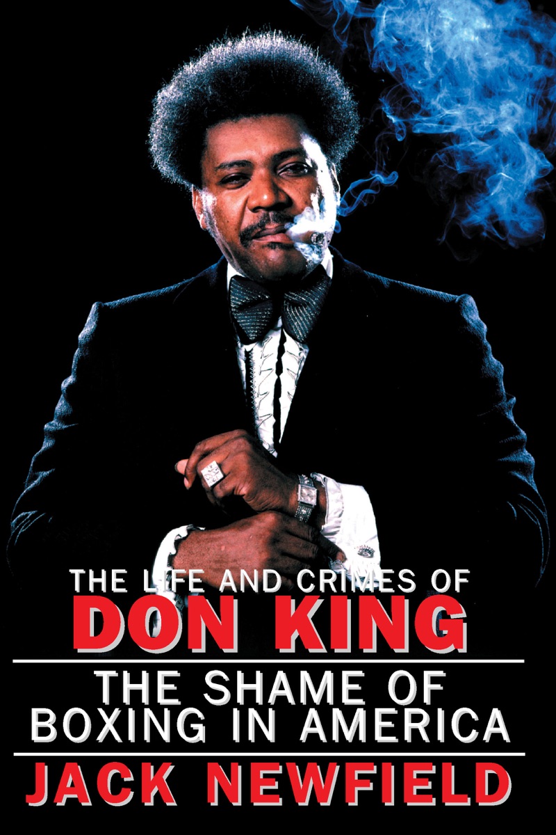 The Life and Crimes of Don King cover
