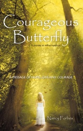 Courageous Butterfly