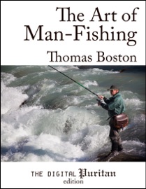 The Art of Man-Fishing - Thomas Boston