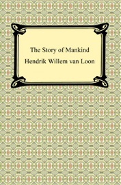 The Story of Mankind (Illustrated)