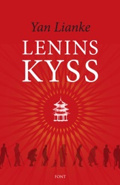 Lenins kyss - Yan Lianke