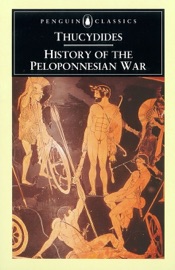 History of the Peloponnesian War - Thucydides & Rex Warner